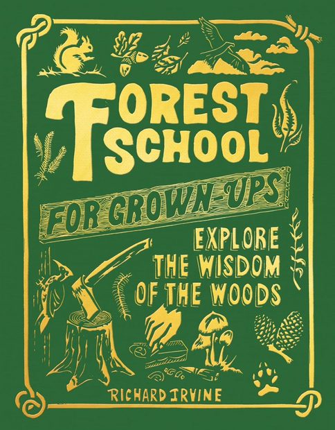 Forest School for Grown-Ups