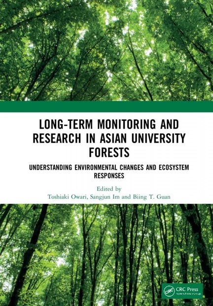 Long-Term Monitoring and Research in Asian University Forests