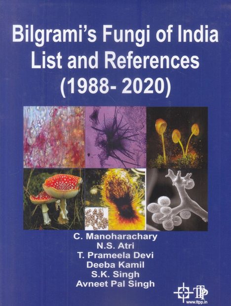 Bilgrami's Fungi of India List and References (1988-2020)