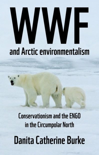 WWF and Arctic Environmentalism