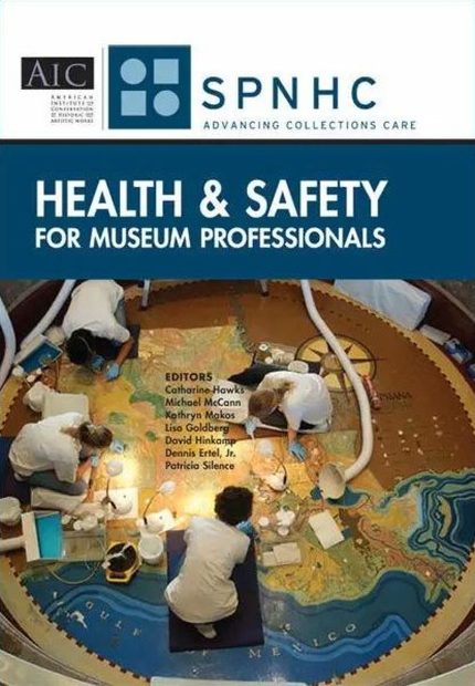 Health & Safety for Museum Professionals
