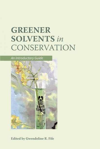 Greener Solvents in Conservation