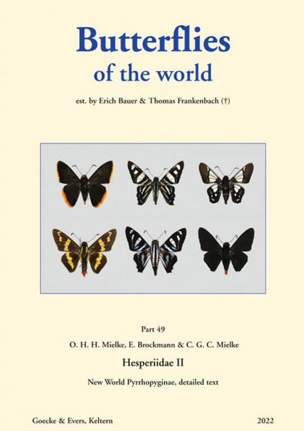 Butterflies of the World, Part 49: Hesperiidae II, New World Pyrrhopyginae [Text]