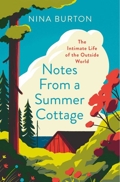 Notes from a Summer Cottage