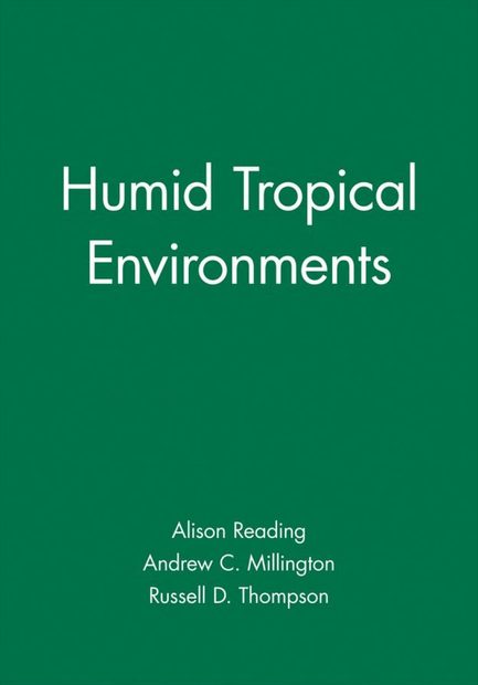 Humid Tropical Environments