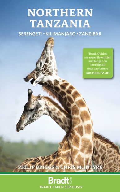 Bradt Travel Guide: Northern Tanzania Safari Guide