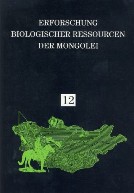 Erforschung Biologischer Ressourcen der Mongolei, Band 12