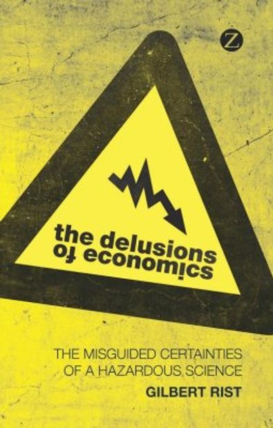 The Delusions of Economics