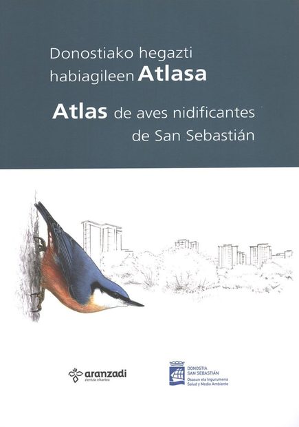 Donostiako Hegazti Habiagileen Atlasa / Atlas de Aves Nidificantes de San Sebastián [Atlas of Breeding Birds of San Sebastián]