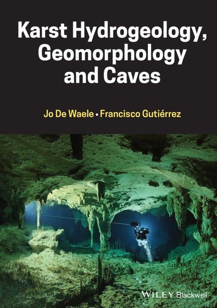 Karst Hydrogeology, Geomorphology and Caves | NHBS Academic ...