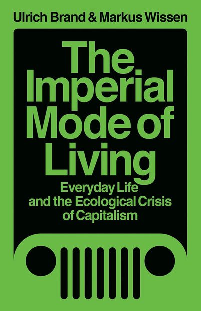 The Imperial Mode of Living