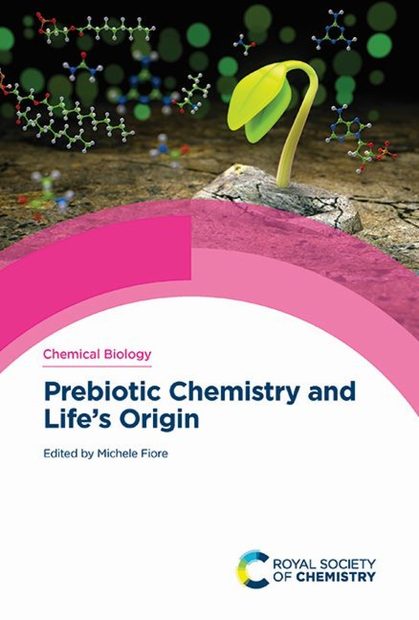 Prebiotic Chemistry and Life's Origin | NHBS Academic & Professional Books