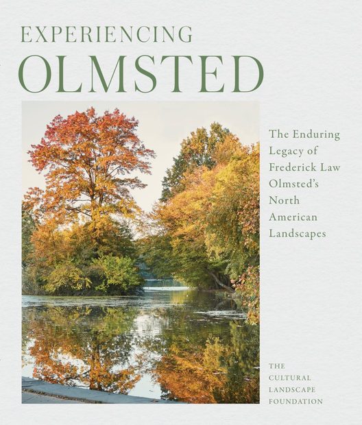 Experiencing Olmsted