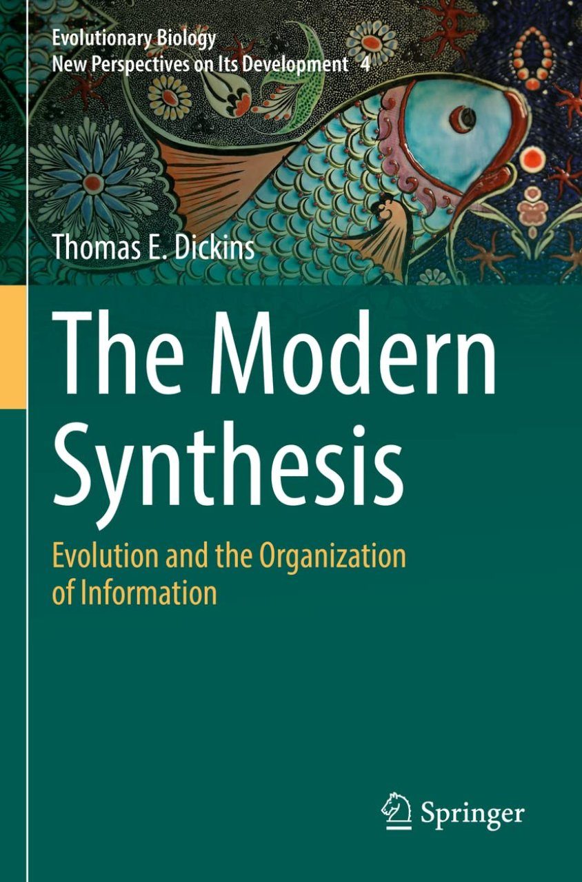 The Modern Synthesis: Evolution and the Organization of Information NHBS  Academic  Professional Books