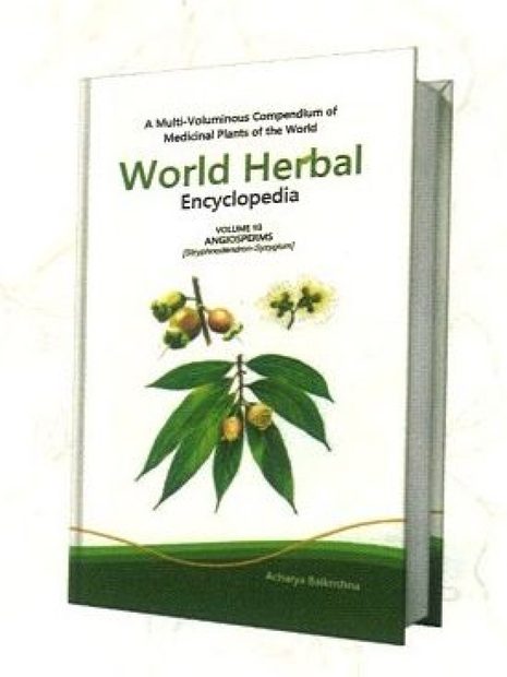 World Herbal Encyclopedia, Volume 93: Angiosperms (Stryphnodendron-Syzygium)