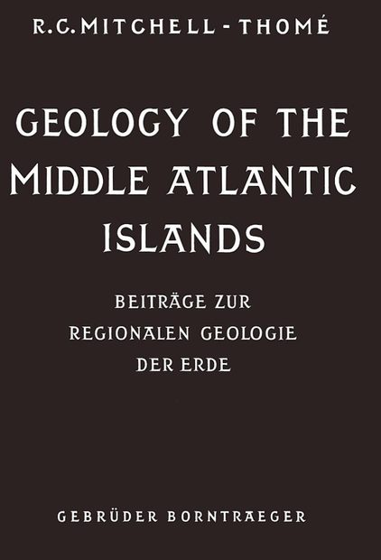Geology of the Middle Atlantic Islands