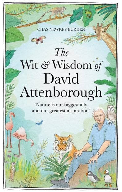The Wit & Wisdom of David Attenborough