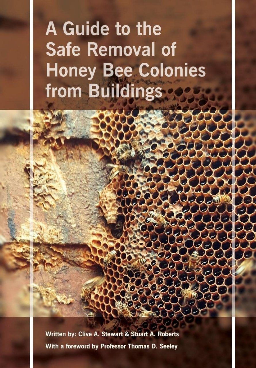 Safe Removal Of Honey Bee Colonies From Buildings | NHBS Academic ...