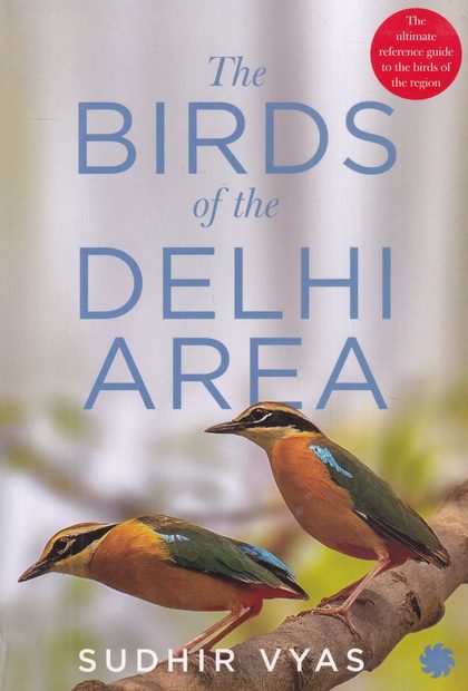 The Birds of the Delhi Area