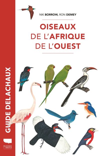 Oiseaux de l'Afrique de l'Ouest [Birds of Western Africa]