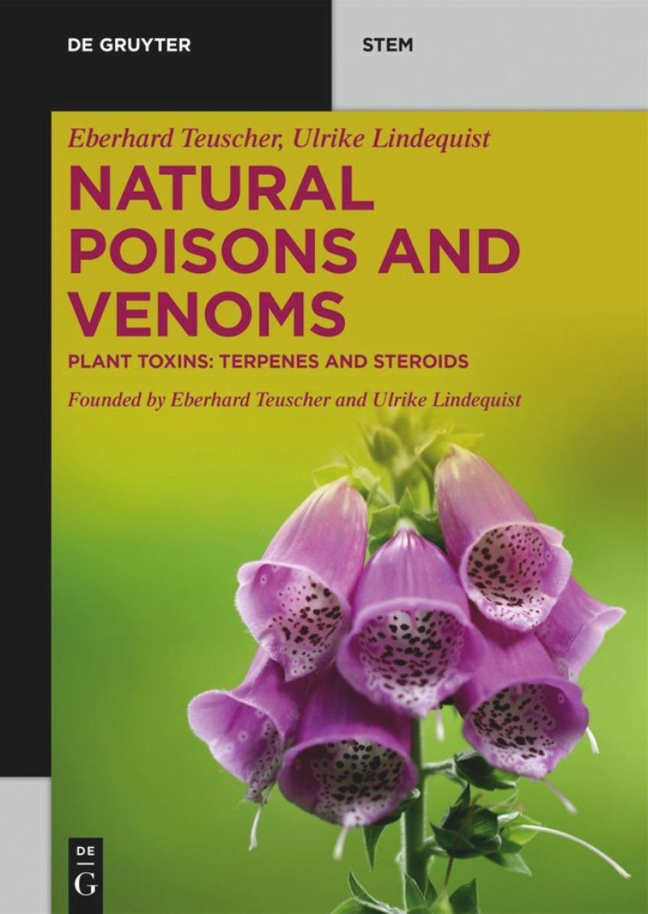 Natural Poisons and Venoms: Plant Toxins: Terpenes and Steroids | NHBS