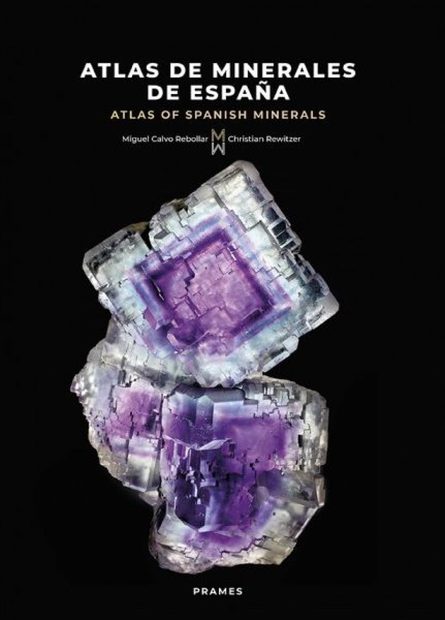 Atlas of Spanish Minerals /  Atlas de Minerales de España