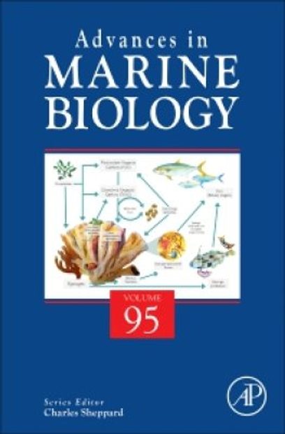 Advances in Marine Biology, Volume 95