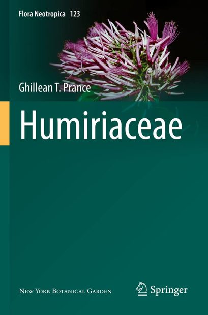 Flora Neotropica, Volume 123: Humiriaceae