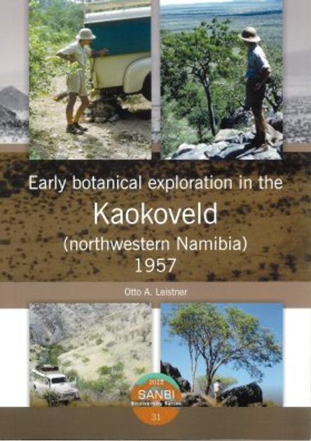 Early Botanical Exploration in the Kaokoveld (Northwestern Namibia) 1957