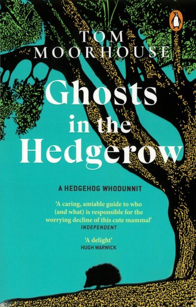 Ghosts in the Hedgerow