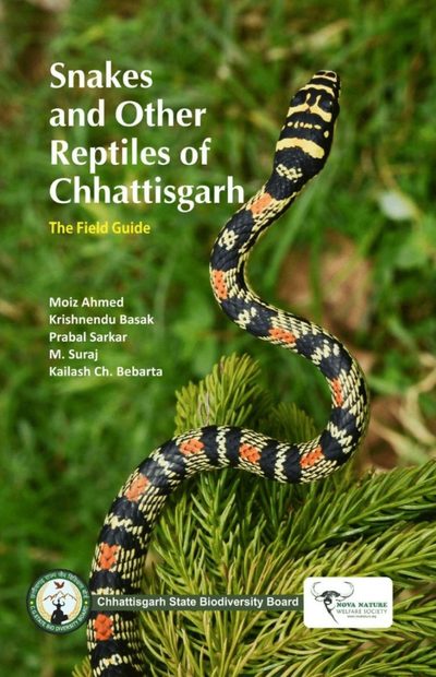 Snakes and Other Reptiles of Chhattisgarh