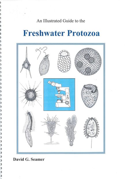An Illustrated Guide to the Freshwater Protozoa