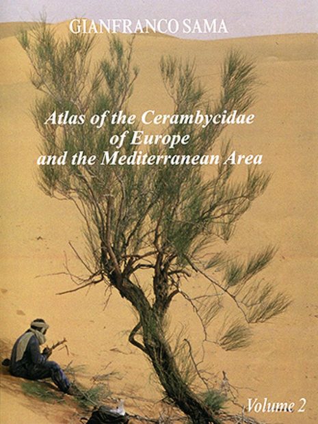 Atlas of the Cerambycidae of Europe and the Mediterranean Area, Volume 2