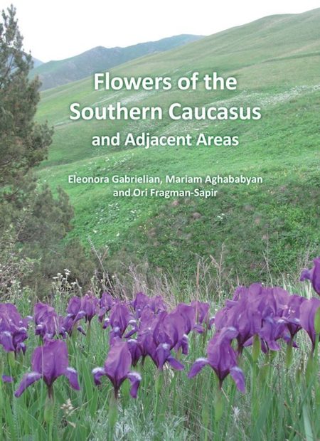 Flowers of the Southern Caucasus and Adjacent Areas
