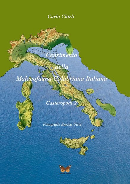 Censimento della Malacofauna Calabriana Italiana, Gasteropodi 2 [Census of the Italian Calabrian Malacofauna, Gastropods 2]