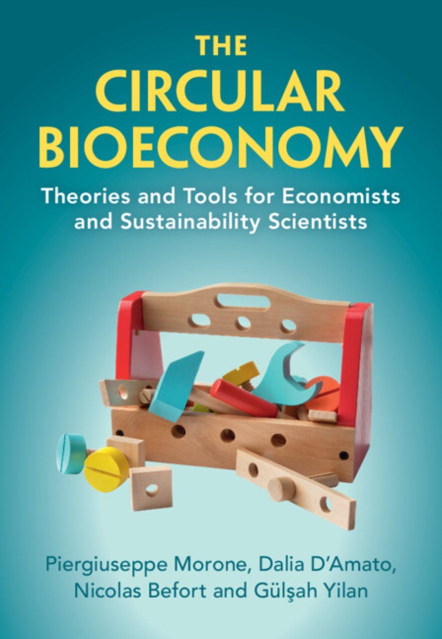 The Circular Bioeconomy | NHBS Academic & Professional Books