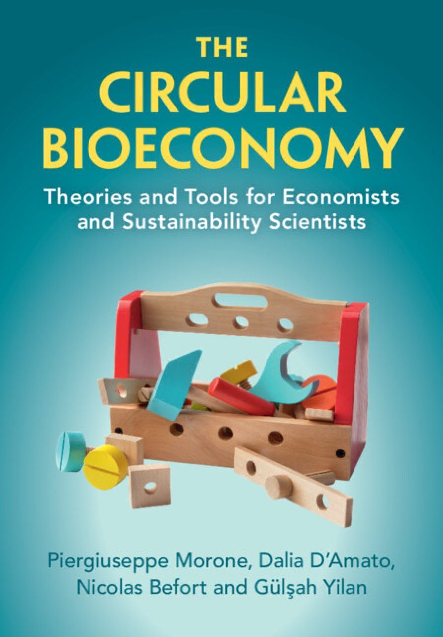 The Circular Bioeconomy | NHBS Academic & Professional Books