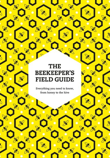 The Beekeeper's Field Guide