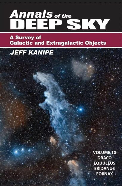 Annals of the Deep Sky – A Survey of Galactic and Extragalactic Objects, Volume 10