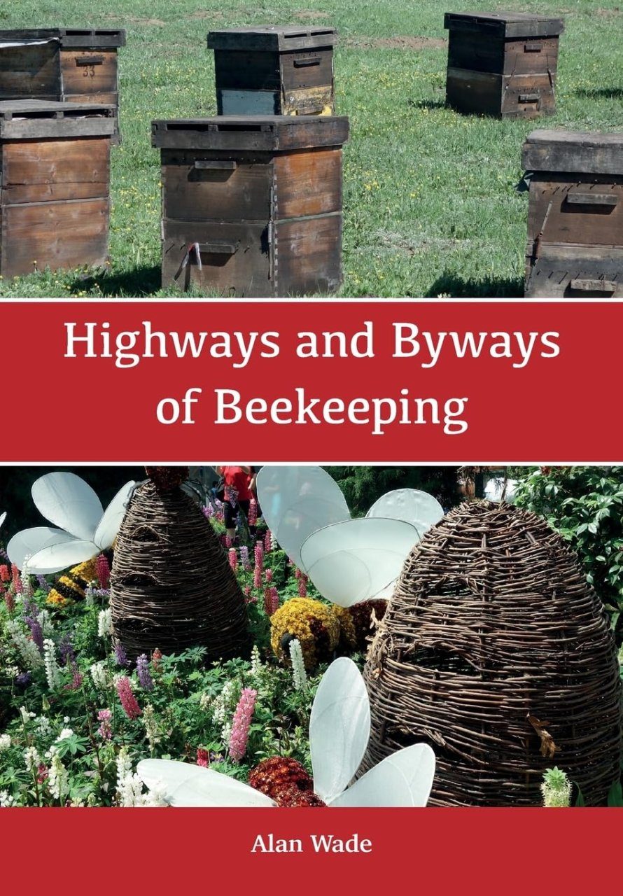 Highways and Byways of Beekeeping | NHBS Academic & Professional Books