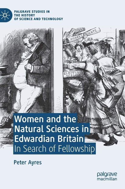 Women and the Natural Sciences in Edwardian Britain