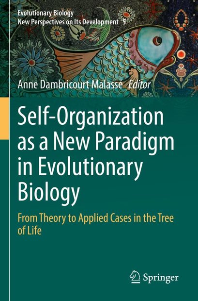 Self-Organization as a New Paradigm in Evolutionary Biology
