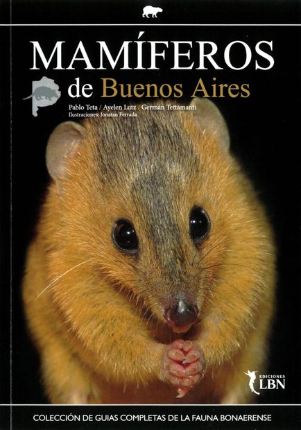 Mamíferos de Buenos Aires [Mammals of Buenos Aires]