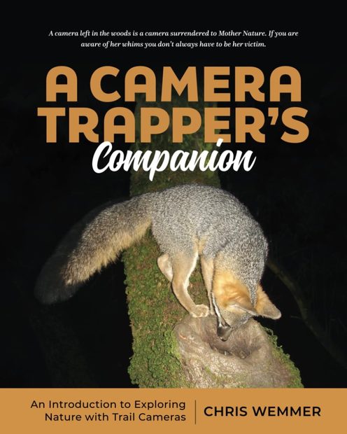 A Camera Trapper's Companion: An Introduction to Exploring Nature with ...