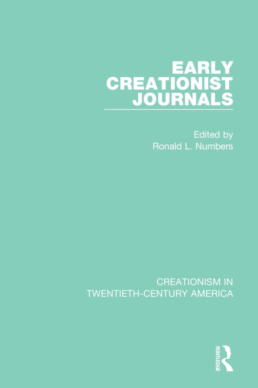 Early Creationist Journals | NHBS Academic & Professional Books