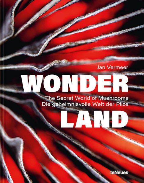 Wonderland: The Secret World of Mushrooms / Die Geheimnisvolle Welt der Pilze
