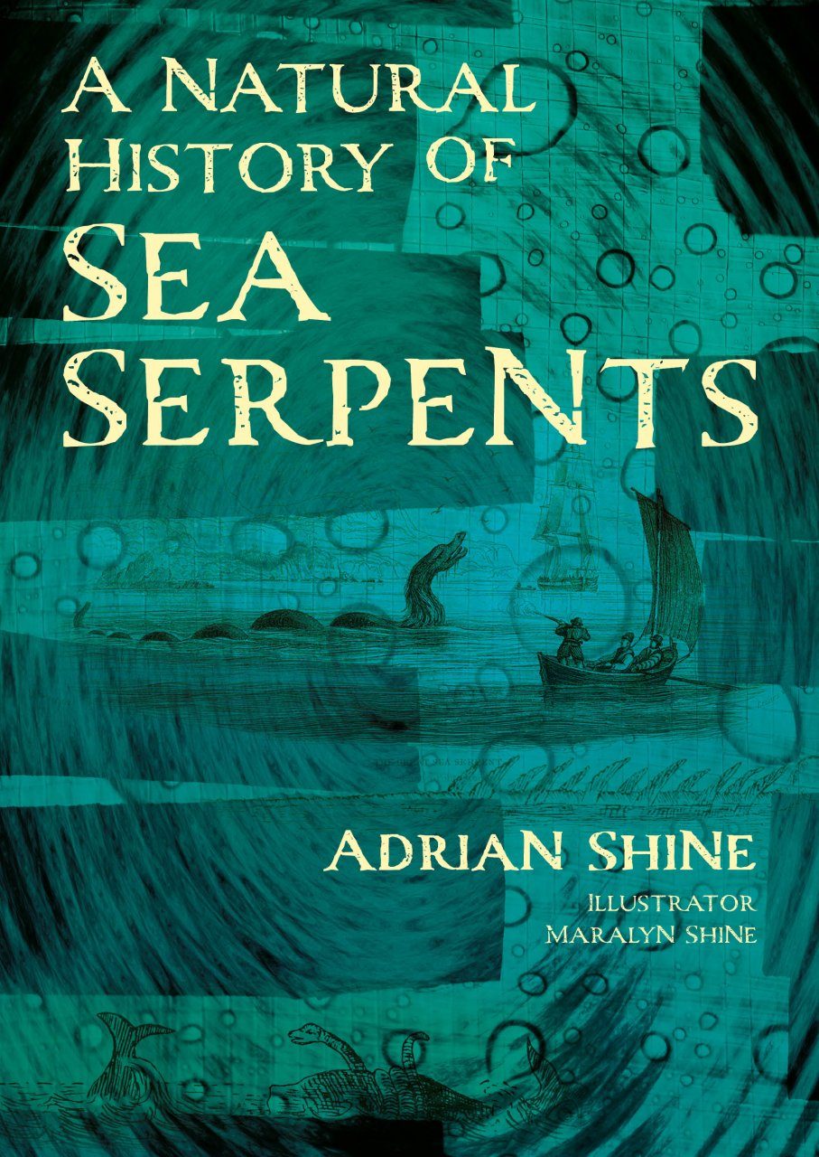 A Natural History of Sea Serpents | NHBS Bookstore