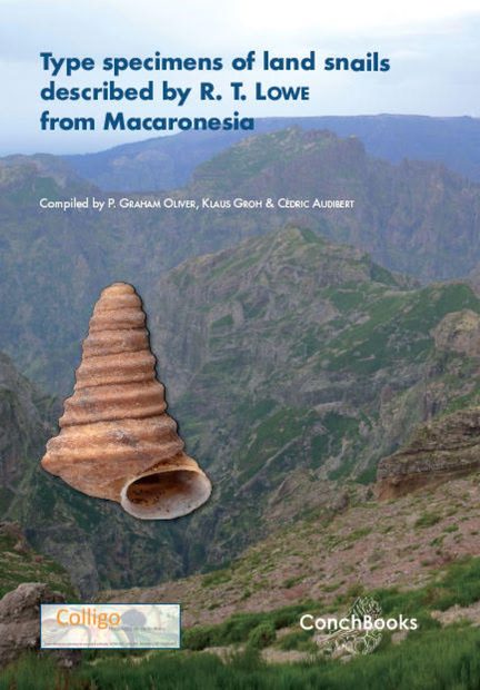 Type Specimens of Land Snails Described by R. T. Lowe from Macaronesia