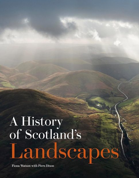 A History of Scotland's Landscapes