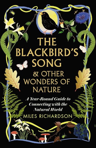 The Blackbird's Song & Other Wonders of Nature